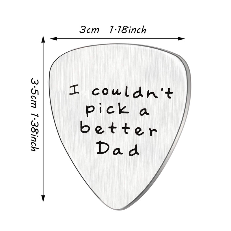 Fathers Day Gift Mens I couldn't Pick a Better Dad Guitar Pick Custom Gift for Daddy Papa Stainless Steel (Matte) Matte