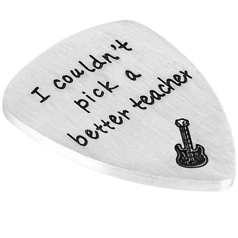 Guitar Pick, I Couldn’t Pick A Better Teacher, Anniversary Gift for Musician Guitar Player Birthday Thanksgiving Day Christmas Gifts (Guitar Pick 1) Guitar Pick 1