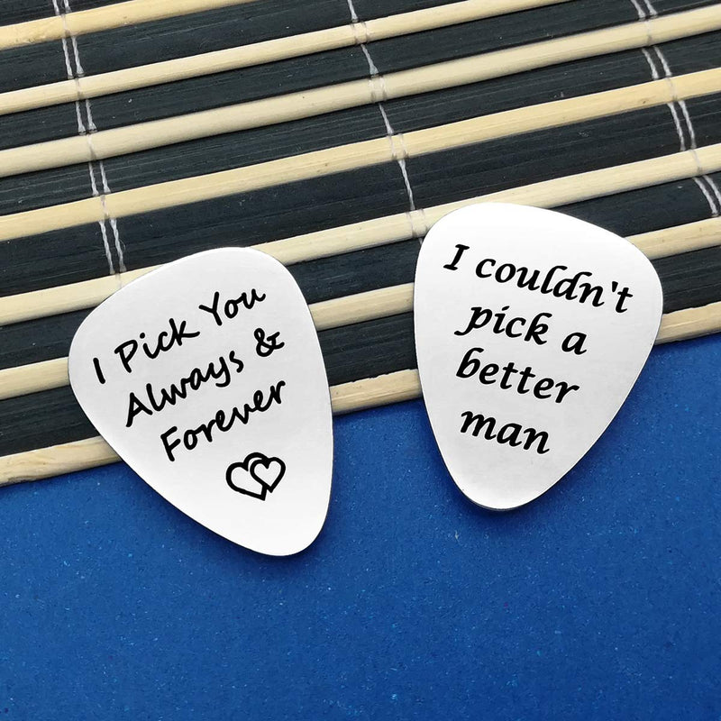 2PCS Guitar Pick, I Couldn’t Pick A Better Man&I pick you always and forever,Birthday Gift for Musician Guitar Player Husband Boyfriend, Valentines Father's Day Christmas Anniversary Gifts for him