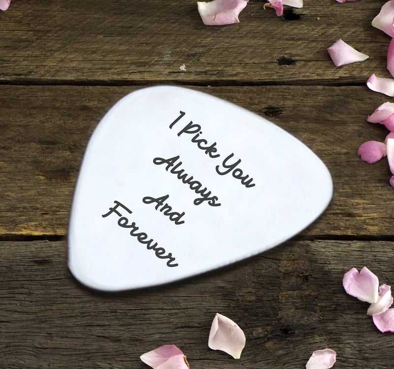 I pick you always and forever guitar pick,Valentine's day gift | Anniversary gift for husband anniversary musical gift| Boyfriend musician gift | Birthday Gift for guitarist Wedding Christmas gifts