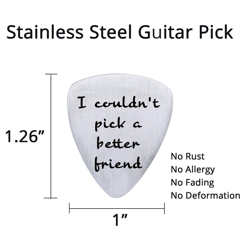 Best Friend Birthday Christmas Gifts Guitar Pick - I Couldn't Pick A Better Friend, Friendship Gift Ideas for Women Men