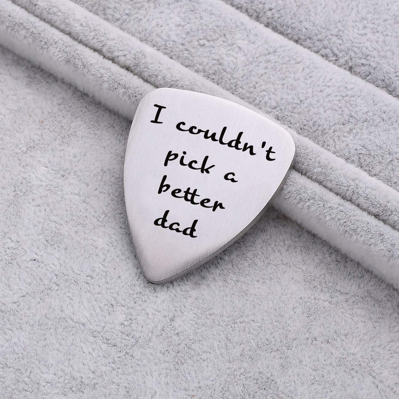 Fathers Day Christmas Stainless Steel Guitar Pick Gift for Daddy Papa Father - I Couldn't Pick a Better Dad Mens