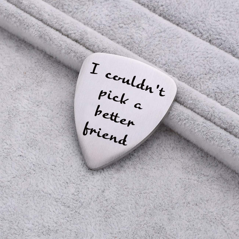 Best Friend Birthday Christmas Gifts Guitar Pick - I Couldn't Pick A Better Friend, Friendship Gift Ideas for Women Men