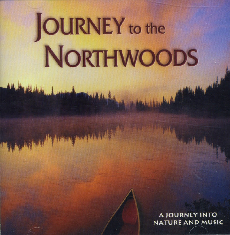 Naturescapes Music Journey to the Northwoods CD