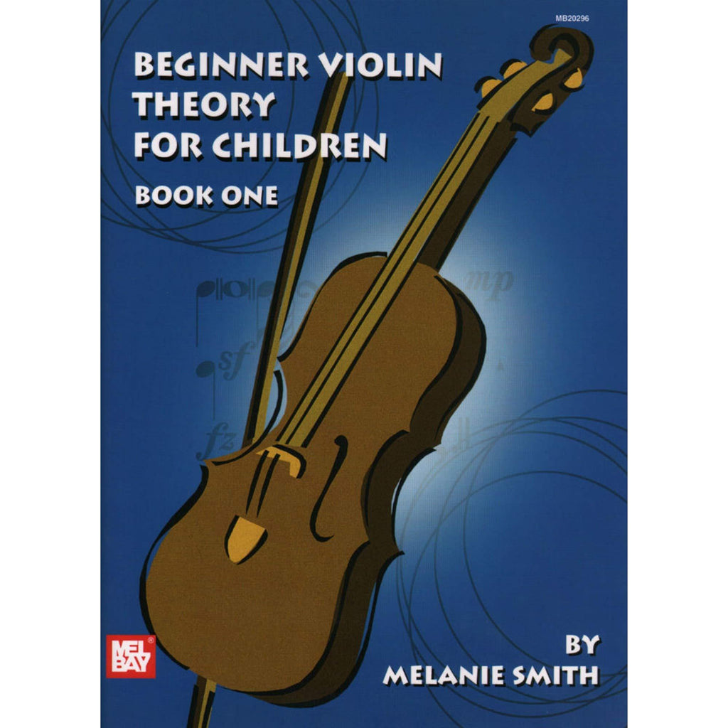 Mel Bay Beginner Violin Theory For Children, Book One