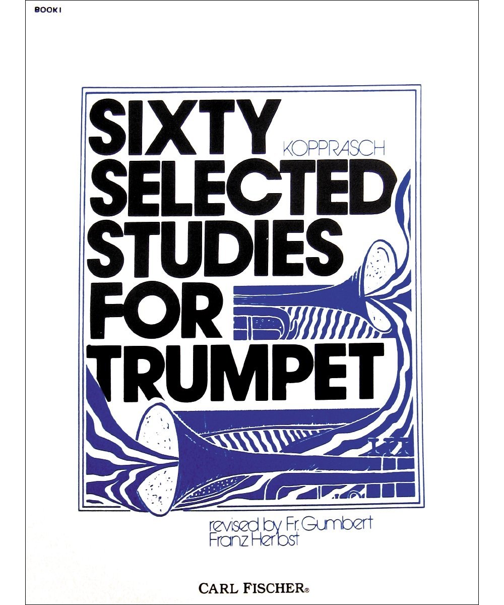 Carl Fischer Sixty Selected Studies for Trumpet, Book 1