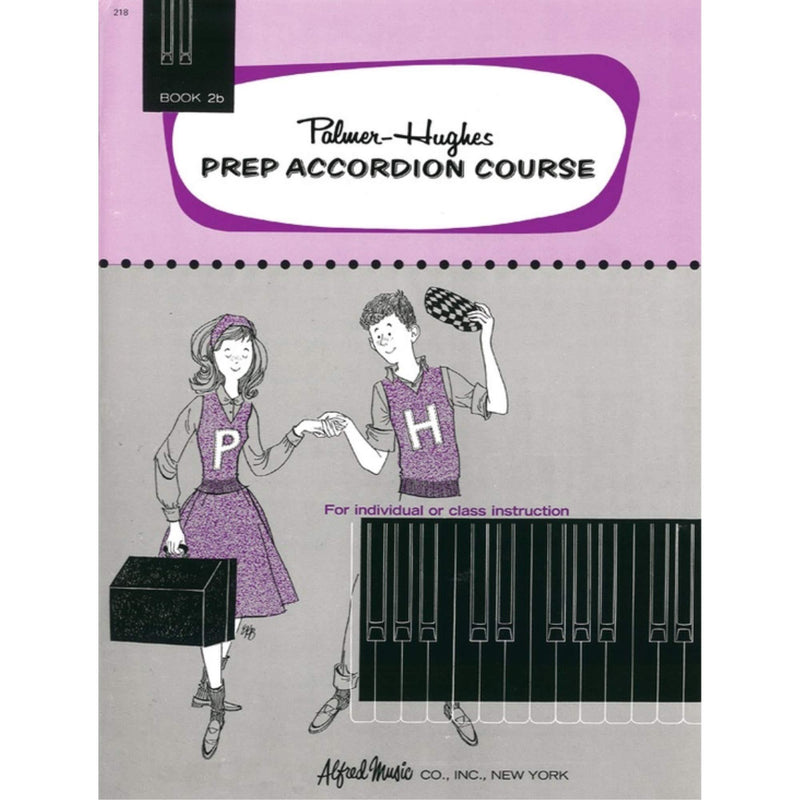 Palmer-Hughes Prep Accordion Course, Book 2B
