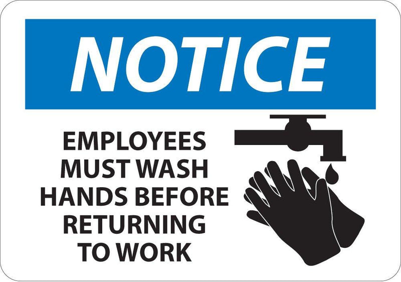 National Marker N269RB"Notice, Employees Must Wash Hands Before Returning to Work" Graphic Sign, Rigid Plastic, 10" x 14"