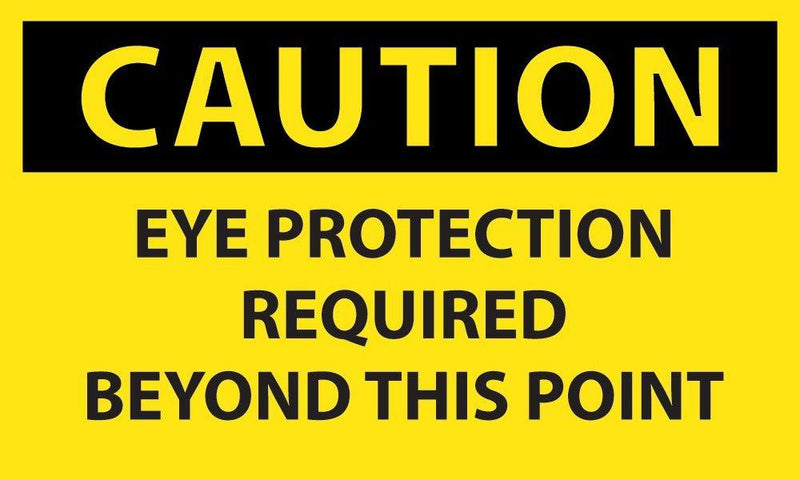 National Marker C152R Eye Protection Required Beyond This Point Caution Sign, Rigid Plastic, 7" x 10"