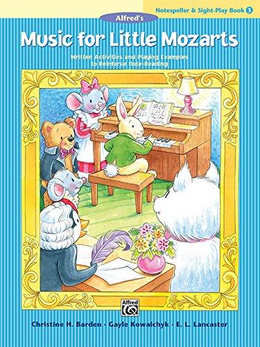 Music for Little Mozarts - Notespeller & Sight-Play Book 3