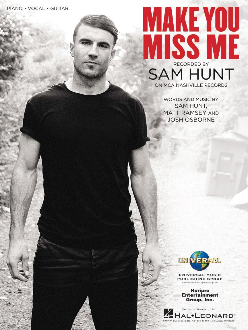 Sam Hunt - Make You Miss Me - Sheet Music Single