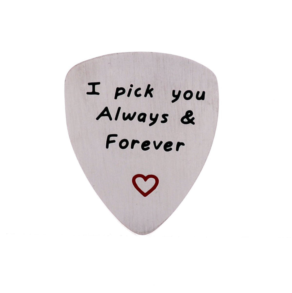 I Love You Always And Forever Guitar Pick, Musical Gift, Anniversary Date, Valentine's Day, Gift for Men