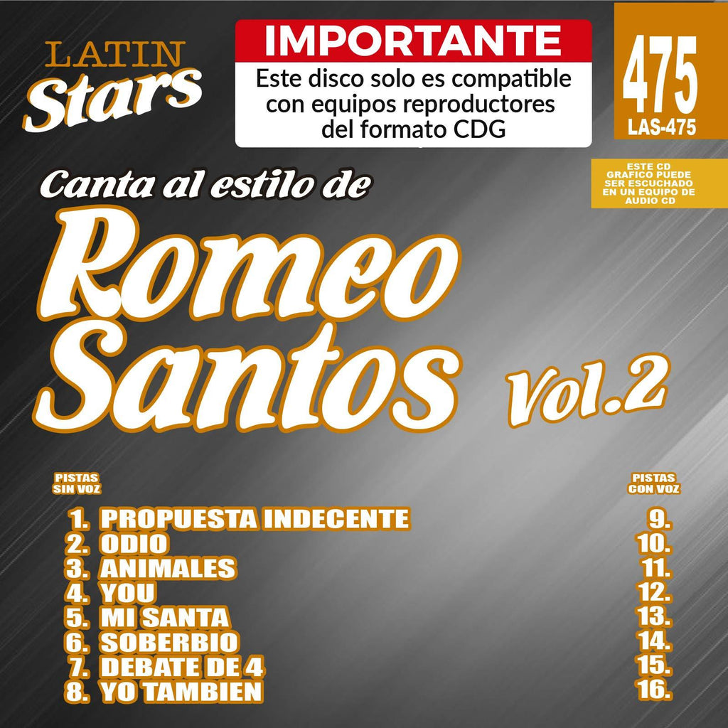Karaoke Latin Stars 475 Romeo Santos Vol.2 - Importante: Este disco solo es compatible con reproductores del formato CDG