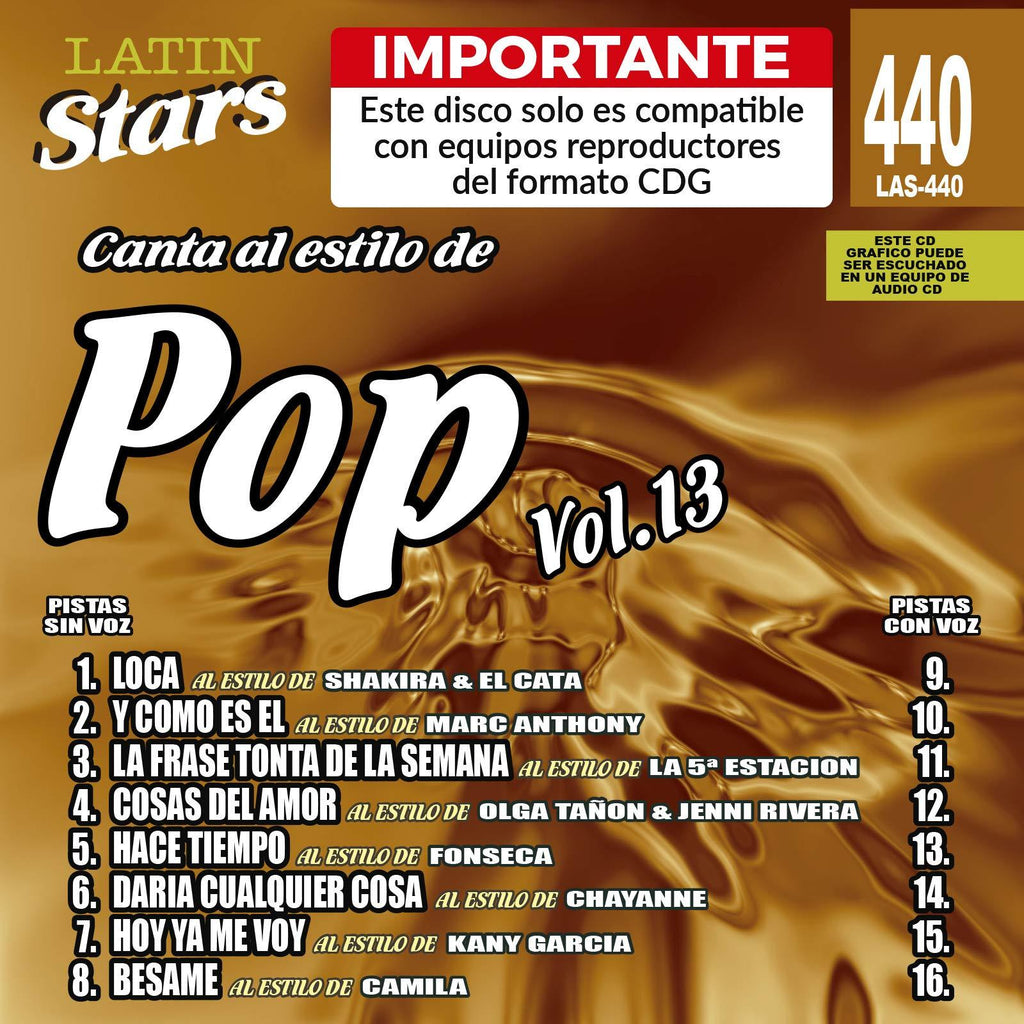 Karaoke Latin Stars 440 Pop Vol. 13 - Importante: Este disco solo es compatible con reproductores del formato CDG