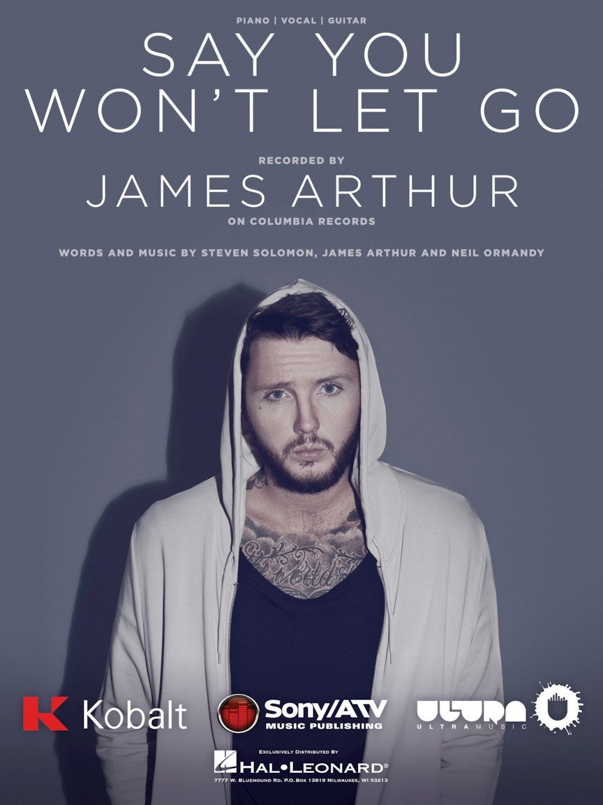 James Arthur - Say You Won't Let Go - Sheet Music Single