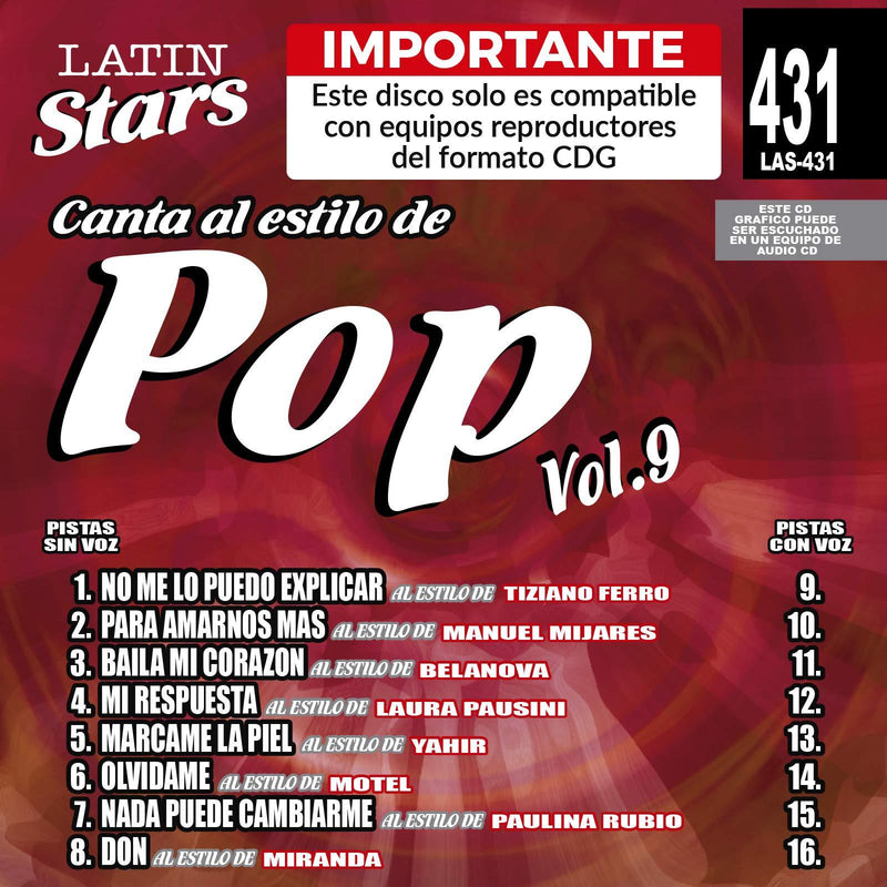Karaoke Latin Stars 431 Pop Vol.9 - Importante: Este disco solo es compatible con reproductores del formato CDG
