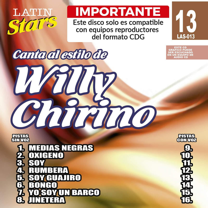 Karaoke Latin Stars 013 Willy Chirino Vol. 1 - Importante: Este disco solo es compatible con reproductores del formato CDG