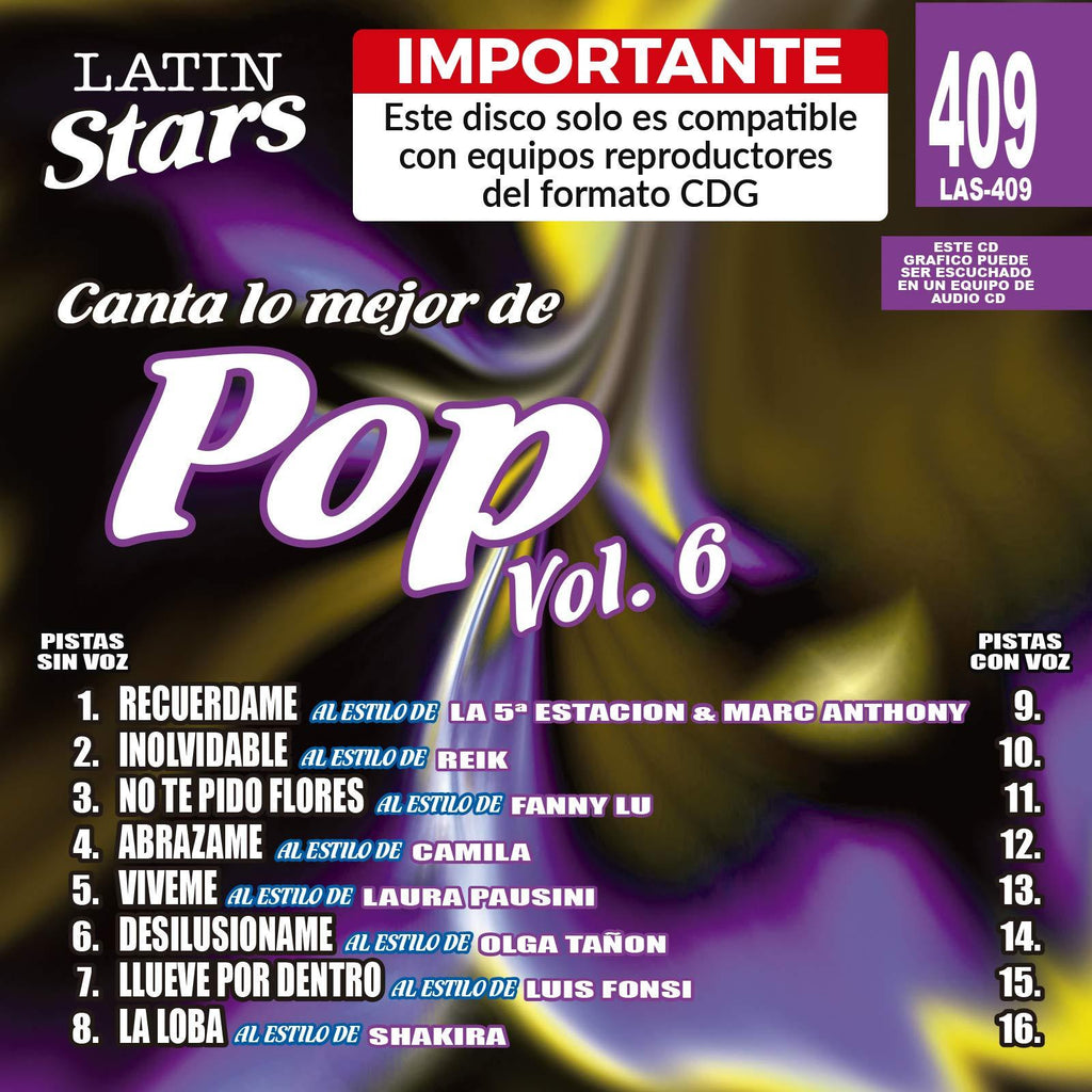 Karaoke Latin Stars 409 Pop Vol. 06 - Importante: Este disco solo es compatible con reproductores del formato CDG