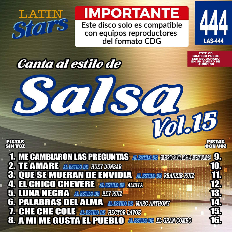 Karaoke Latin Stars 444 Salsa Vol. 15 - Importante: Este disco solo es compatible con reproductores del formato CDG