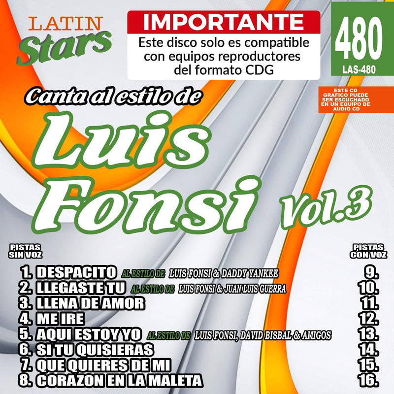 Karaoke Latin Stars 480 Luis Fonsi Vol. 3 - Importante: Este disco solo es compatible con reproductores del formato CDG
