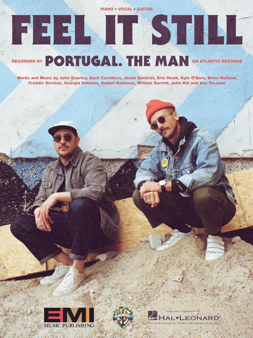 Portugal. The Man - Feel It Still - Sheet Music Single