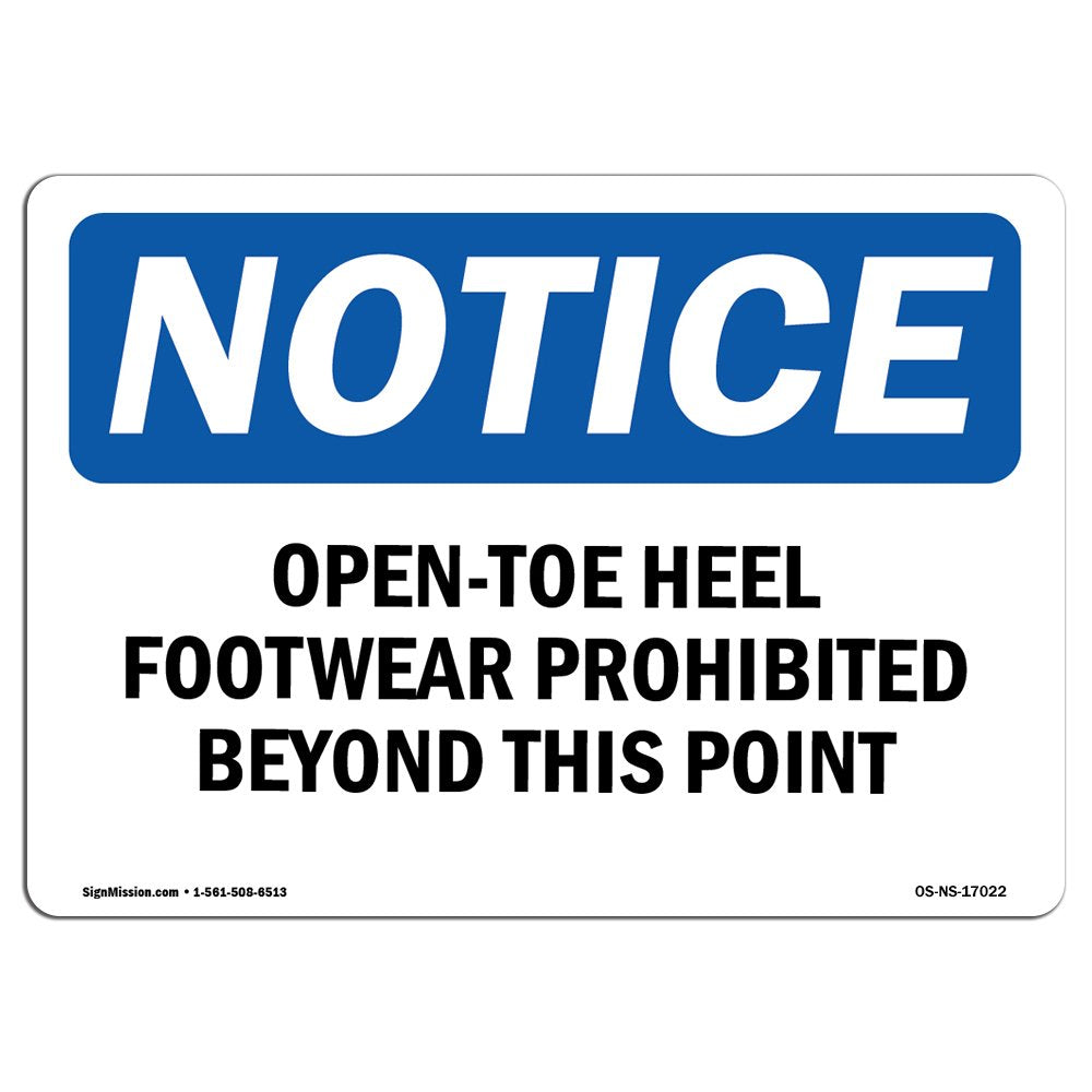 OSHA Notice Sign - Open-Toe Heel Footwear Prohibited Beyond | Rigid Plastic Sign | Protect Your Business, Work Site, Warehouse & Shop Area |  Made in the USA 14" X 10" Rigid Plastic