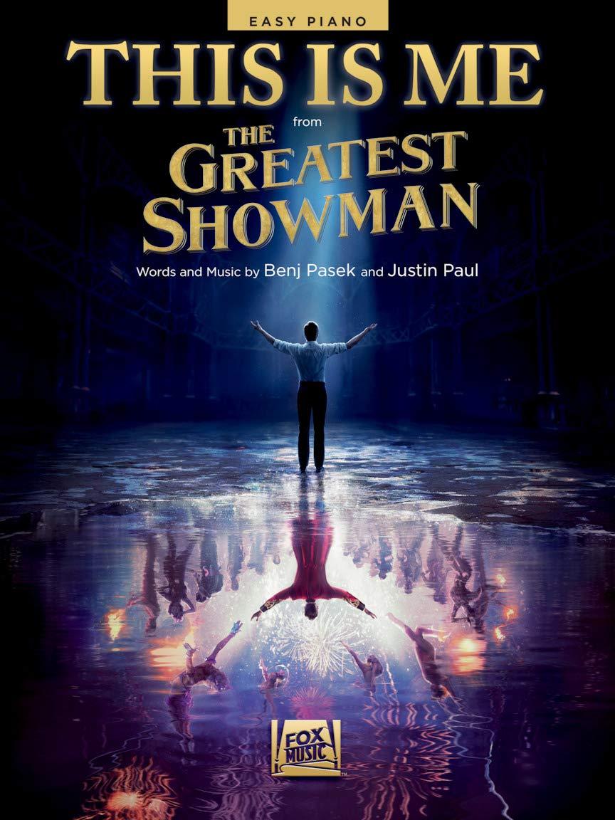 This Is Me (from The Greatest Showman) - EASY PIANO Sheet Music Single - with Lyrics