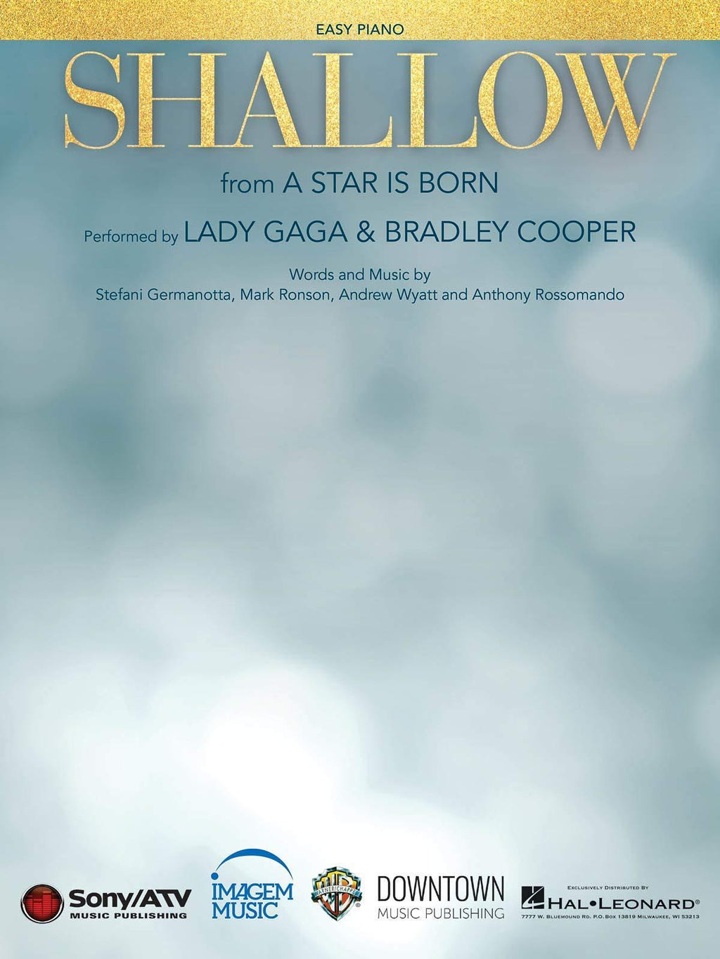 Lady Gaga - Shallow (from A Star Is Born) - EASY PIANO Sheet Music Single