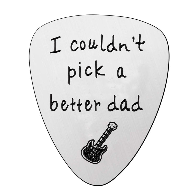 Dad Gifts for Father's Day Christmas Birthday - Stainless Steel Guitar Pick With Message, Gifts From Daughter Son (#1 Couldn't Pick A Better Dad) #1 Couldn't Pick A Better Dad