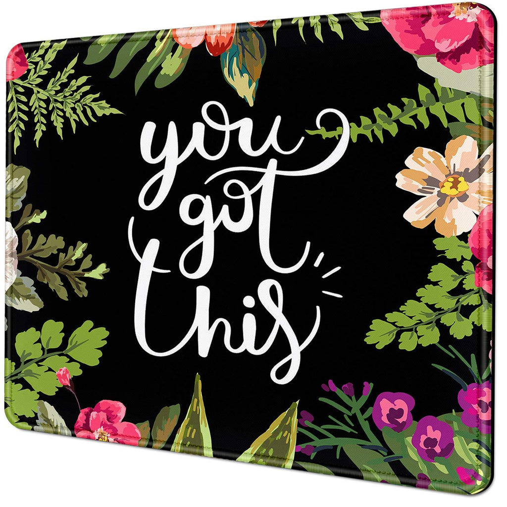 Mouse Pad with Stitched Edge Floral Mouse Pad Motiavation Quote You Got This Neoprene Inspirational Quote Mousepad Office Space Decor Home Office Computer Accessories Mousepads A Flower