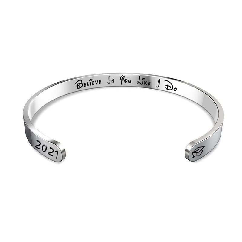 Inspirational Bracelets Graduation Gifts for Her 2021 Engraved Mantra Inspirational Cuff Bangle with 2021 High School College Graduation Jewelry Gifts for Graduate Believe in you like I do