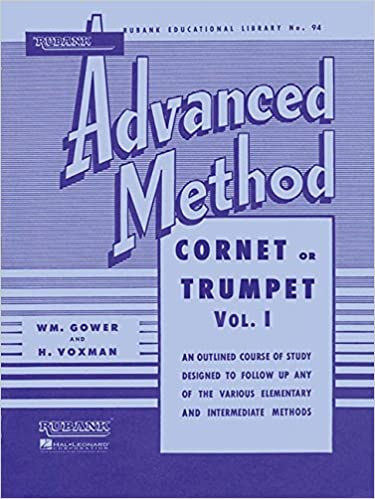 Rubank Advanced Method: Cornet or Trumpet, Vol. I: 94 (Rubank Educational Library)