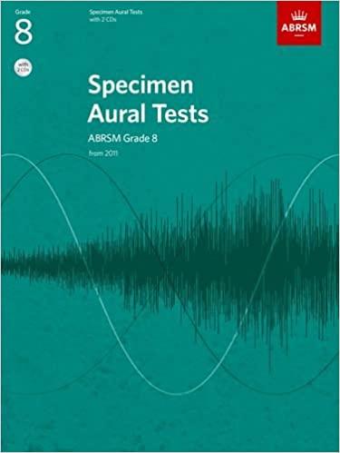 Specimen Aural Tests, Grade 8 with 2 CDs: new edition from 2011 (Specimen Aural Tests (ABRSM))