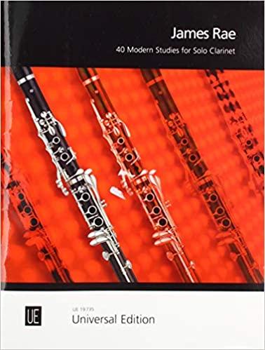 40 Modern Studies for Solo Clarinet: für Klarinette.