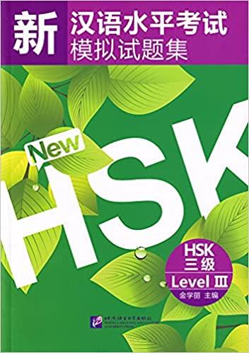 Simulated Tests of the New HSK Level 3 - Book with 1 Audio CD